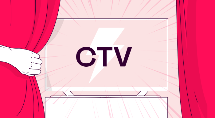 Unveiling the power of CTV: 10 reasons to try It out